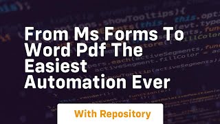 From ms forms to word pdf the easiest automation ever