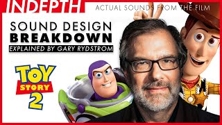 Sound designer Gary Rydstrom breaks down a scene from Toy Story 2