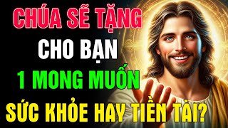 🔴Lắng Nghe Chúa 30 Phút Đón Nhận Tiền Tài & Phép Màu Mà Chúa Muốn Ban Tặng Đến Con Và Gia Đình