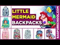 Little Mermaid Backpacks (For Girls)