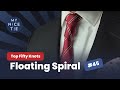 How to Tie a Tie: Floating Spiral #45 of the Top 50 Knots