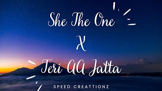 She's The One X Teri AA Jatta | Jerry X Guntaj | Latest Punjabi Mashup 2022 | Speed Creationz