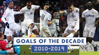 Leeds United: Goals of the Decade - 2010-2019
