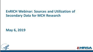 Sources and Utilization of Secondary Data for MCH Research