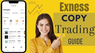 How To Use Exness Copy Trading | Use Exness Social Trading App