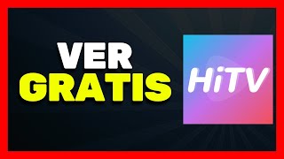 ✅ Cómo Ver HiTV Gratis: Guía para Ver Series, Películas y Dramas Online en Español\