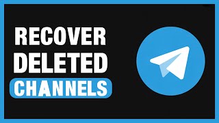 How To Recover Deleted Channel In Telegram (iPhone & Android)