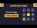 🌀 9 Dots Navigation Menu Tutorial: Create a Modern Menu with HTML, CSS & JavaScript | MZCode01 #css