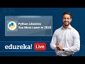 Python Live | Python Libraries You Must Learn in 2020 | Learn Python | Python Training | Edureka