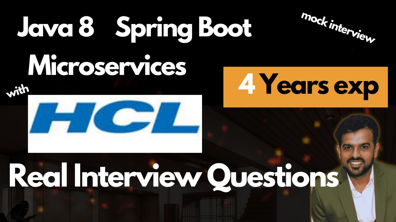 Hcl Java Spring Boot Interview 4 Years Experience Youtube