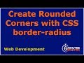 Create Round Corners with CSS border-radius