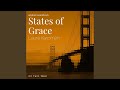 States of Grace Main Title