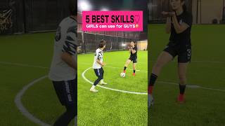 Girls can use these 5 skills for guys🤣🔥#shorts #football #soccer #footballskills #soccerskills
