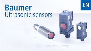With our ultrasonic sensors you will experience new freedom in machine design