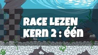 Leren Lezen Eerste Leerjaar - Race Lezen - Veilig en Vlot Kern 2 : één