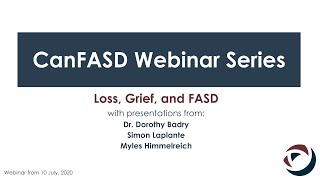 Loss, Grief, and FASD