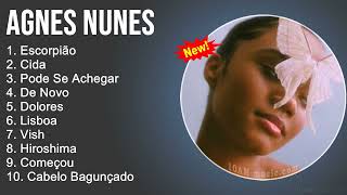 Agnes Nunes - As Melhores Músicas - CD Completo -  Álbum - Escorpião, Cida, Pode
