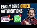 Easily Send Whatsapp Texts for WooCommerce Orders
