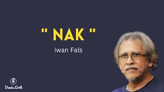 Iwan Fals - NAK | Lirik lagu Iwan Fals duduk sini nak dekat pada Bapak