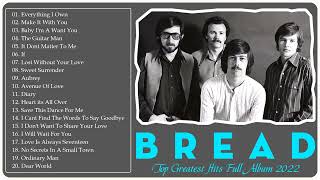 Bread Greatest Hits Full Album - Best Songs Of Bread New Playlist 2022