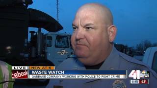 Waste Watch: Garbage company working with police to fight crime