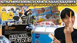 KETIKA ANDRA BORONG ES KRIM SE KULKAS KULKASNYA BUAT DAPET KODE REDEEM DI INDOFOOD ICE CREAM KULKUL