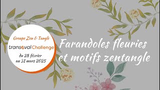 Farandole fleurie et motifs zentangle - transévalChallenge mars 2025