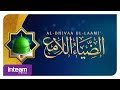 Maulid Al-Dhiyaa Ul-Laami' • مولد الضياء اللامع