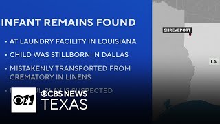 Infant remains found 190 miles away from Dallas funeral home