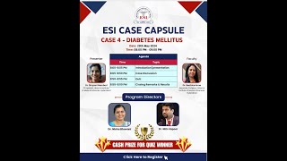 ESI CASE CAPSULE (Case 4 - Diabetes Mellitus)