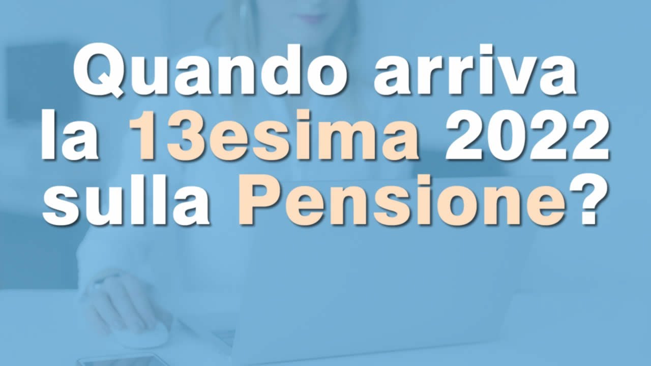 Tredicesima Pensione 2022: Quando Viene Pagata? - YouTube