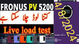 PV 5200 Fronus Full Load Testing Fronus Infineon Reborn 4.2 Kw Pv 5200 CompleteLoad testing