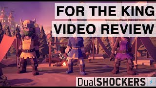 For the King Review — DualShockers