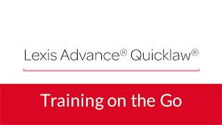 Lexis Advance® Quicklaw® — Searching Secondary Sources