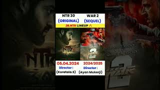 NTR 30 🆚 WAR 2 MOVIE COMPARISON || NTR VS HRITHIK #shorts #war2 #ntr30 #viral #hrithikroshan #jrntr