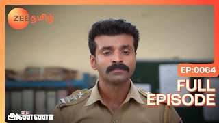 The Officer Hits Muthupandi - Anna - Full Ep 64 - Zee Tamil