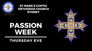 Passion Week - Thursday Eve 15/04/20