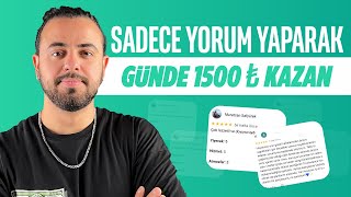 SADECE YORUM YAZARAK PARA KAZAN 🤑 - EVDE PARA KAZANMA YOLLARI - İnternetten Para Kazan (2023)