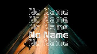 No 18「No Name」(Official Video)