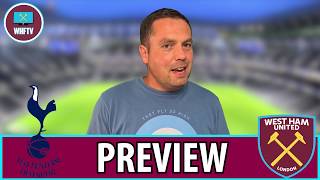 Tottenham vs West Ham | Big Match Preview