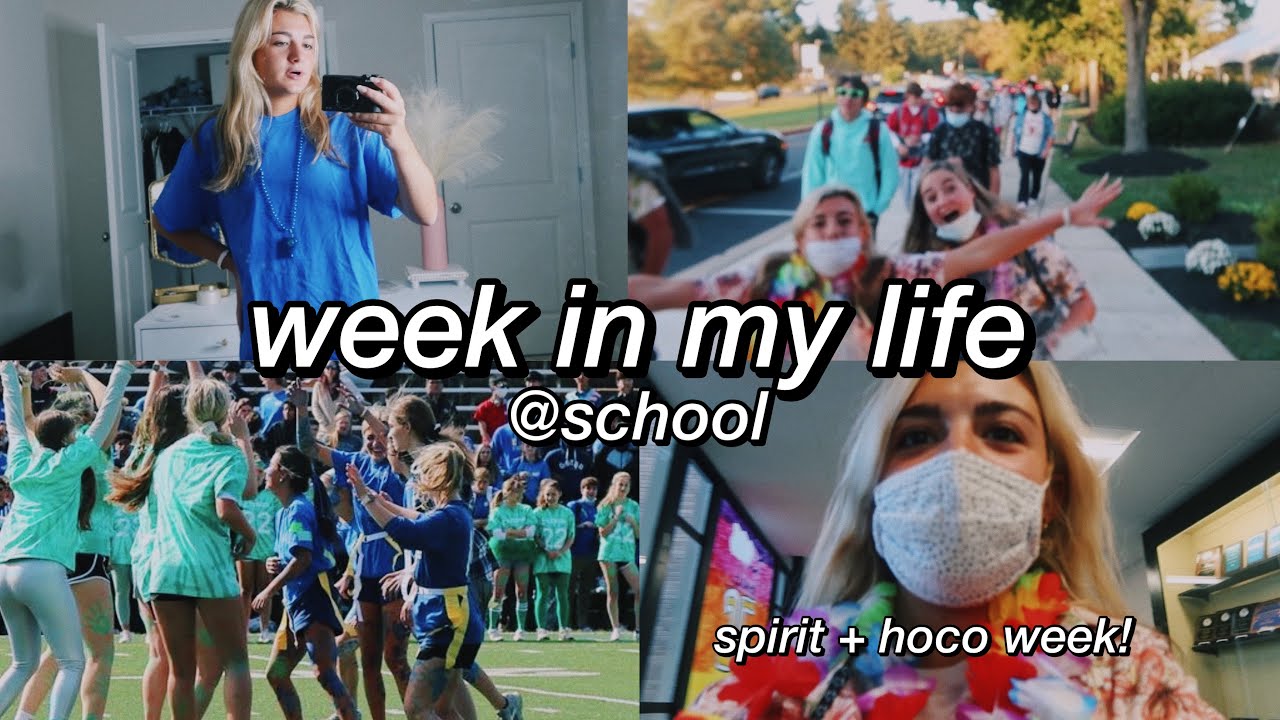 Week In My Life At School Spirit And Homecoming Week Youtube