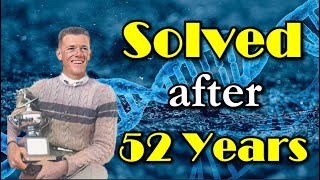 Finally! Identified after 52 Years!