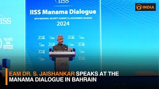 EAM Dr. S. Jaishankar speaks at the Manama Dialogue in Bahrain| DD India