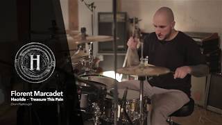 Florent Marcadet  - Hacride - Treasure This Pain (Drum Playthrough)