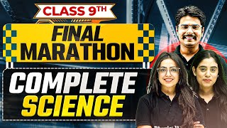 Complete Class 9th SCIENCE in 1 Shot | Final Marathon 🎯