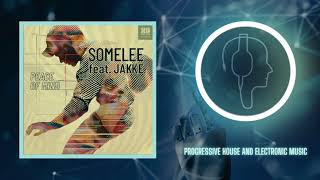 Somelee Feat. Jakke - Peace Of Mind (Extended Mix) [Bar 25 Music]