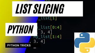 List Slicing Python | Python tricks