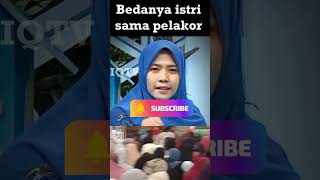 Bedanya istri sama pelakor || ustadzah syifa nurfadilah #shorts