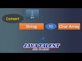 Java program to convert String to Char Array | String to Char Array | Debug Java Program |JavaTalent