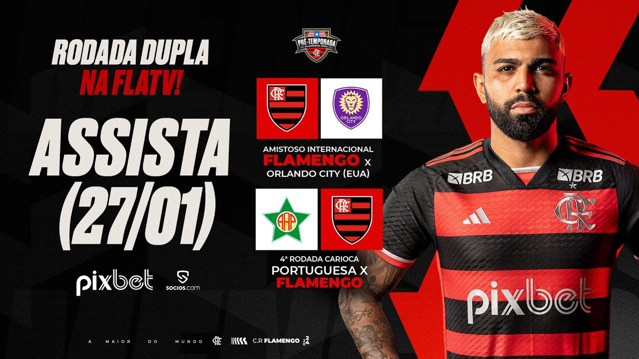 Rodada Dupla - Orlando City X Flamengo E Portuguesa X Flamengo PRÉ E ...